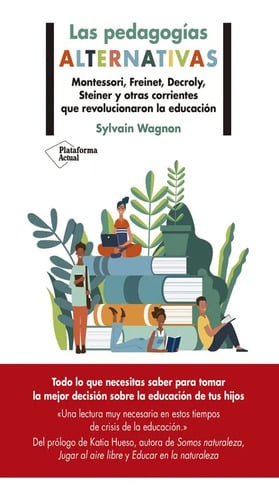 Libro - Las Pedagogías Alternativas - Sylvain Wagnon