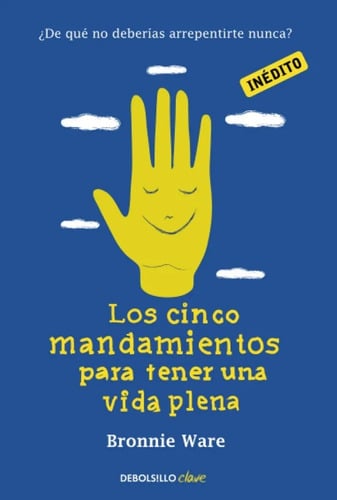 Libro - Los Cinco Mandamientos Para Tener Una Vida Plena