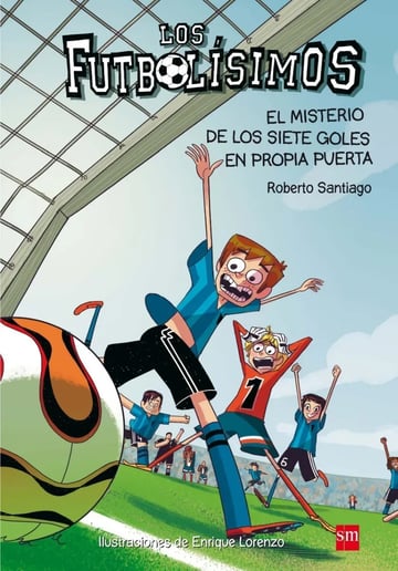 Libro - Los Futbolísimos 2: Misterio De Los Siete Goles En P