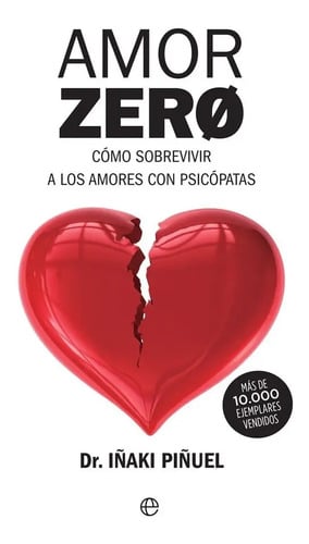 Libro - Amor Zero - Piñuel, Iñaki