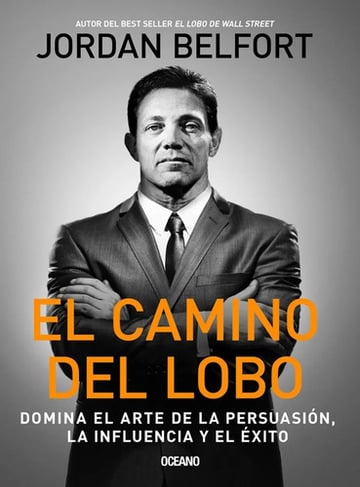 Libro - El Camino Del Lobo - Jordan Belfort