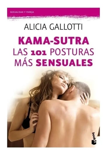 Libro - Kama-sutra. Las 101 Posturas Más Sensuales - Alicia