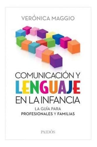 Libro - Comunicación Y Lenguaje En La Infancia - Maggio V