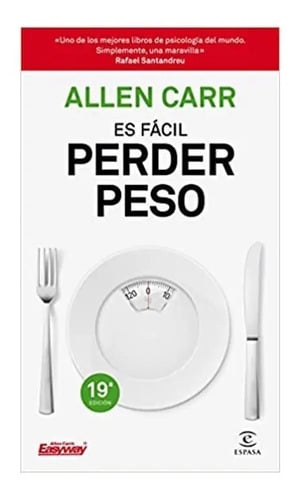 Libro - Es Fácil Perder Peso - Allen Carr