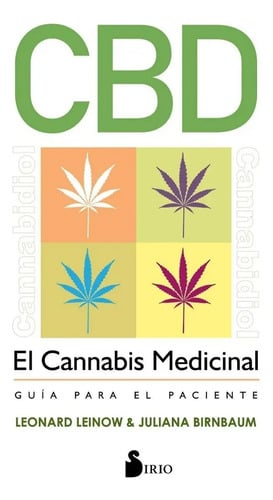 Libro - Cbd. El Cannabis Medicinal: Guía Para El Paciente