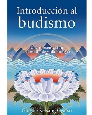 Libro - Introduccion Al Budismo: Guesh K. Gyatso
