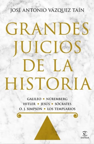 Libro - Grandes Juicios De La Historia - José A. Vázquez