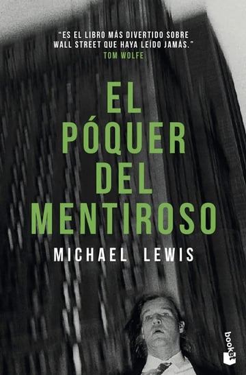 Libro - El Póquer Del Mentiroso - Lewis, Michael