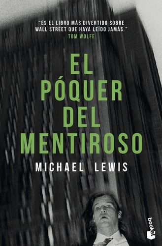 Libro - El Póquer Del Mentiroso - Lewis, Michael