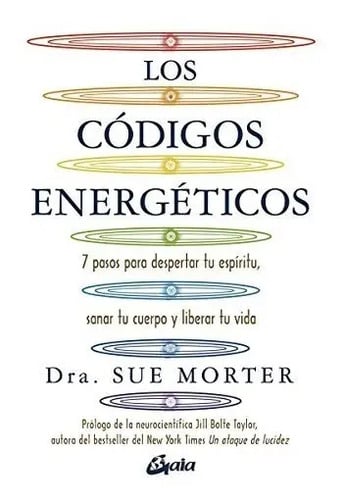 Libro - Los Códigos Energéticos - Dra Sue Morter