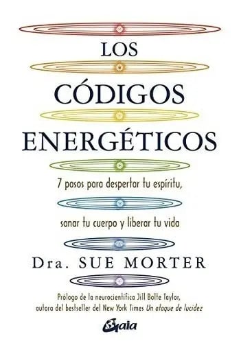 Libro - Los Códigos Energéticos - Dra Sue Morter