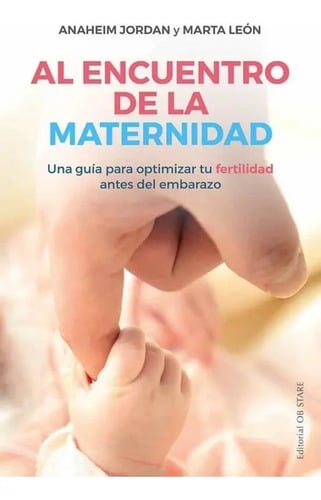Al Encuentro De La Maternidad  Anaheim Jordan Ob Stare