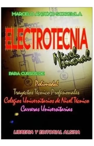Libro - Electrotecnia Nivel Inicial - Marcelo Sobrevilla