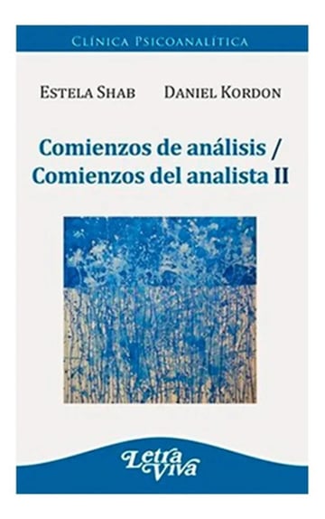 Libro - Comienzos De Análisis / Comienzos Del Analista Ii