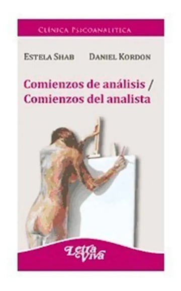 Libro - Comienzos De Análisis / Comienzos Del Analista