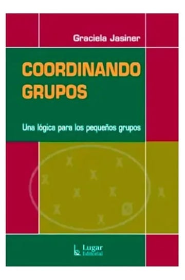 Libro - Coordinando Grupos - Graciela Jasiner