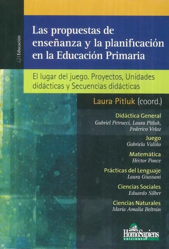 Libro - Las Propuestas De Enseñanza - Laura Pitluk 