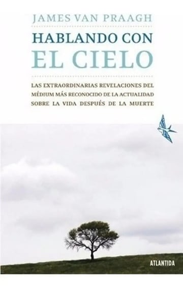Libro - Hablando Con El Cielo - James Van Praagh