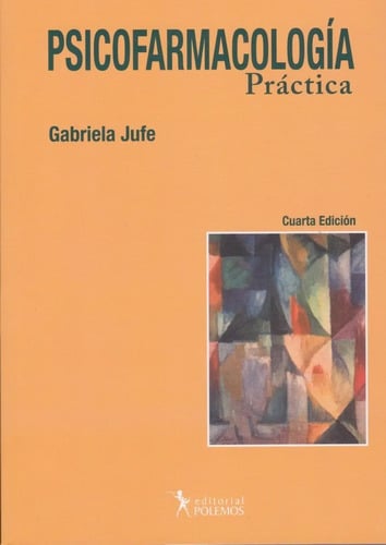  Libro - Psicofarmacología Práctica 4ta Edicion - Jufe G.