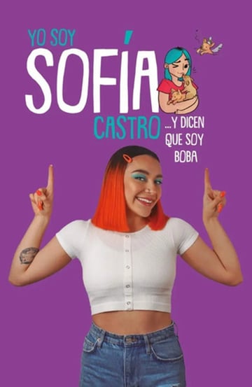 Libro - Yo Soy Sofía Castro... Y Dicen Que Soy Boba