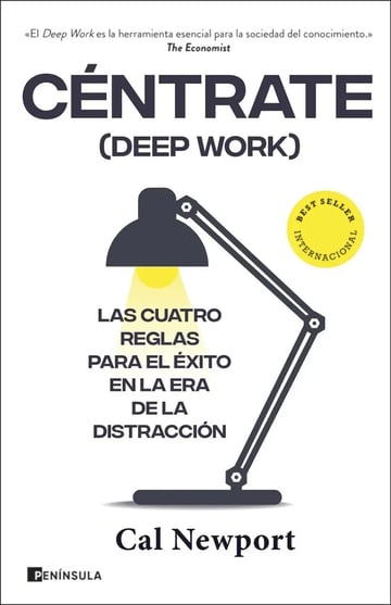 Libro - Céntrate (deep Work) - Cal Newport