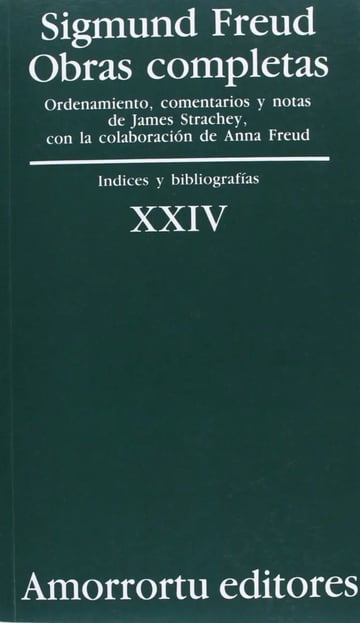 Libro - Obras Completas Xxiv- Sigmund Freud 24 Psicologia