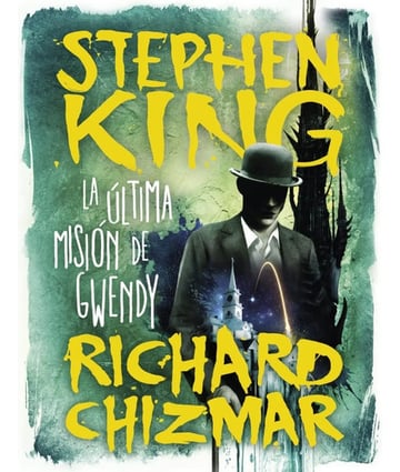 Libro - La Última Misión De Gwendy - Stephen King