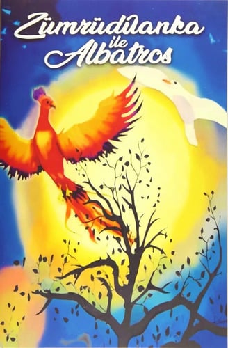 Libro - Zümrüdüanka Ile Albatros (el Fénix Y El Albatros)