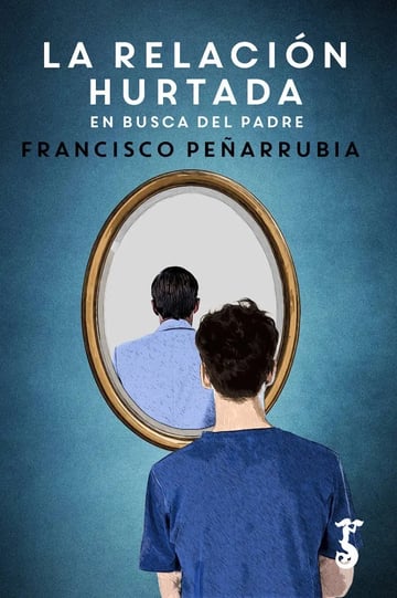 Libro - La Relación Hurtada: En Busca Del Padre Gestalt