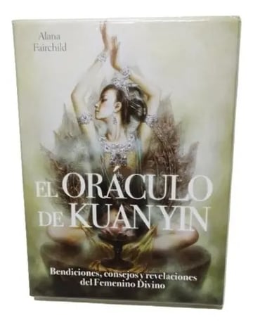 De Kuan Yin ( Libro + Cartas ) Oraculo - Fairchild, Alana
