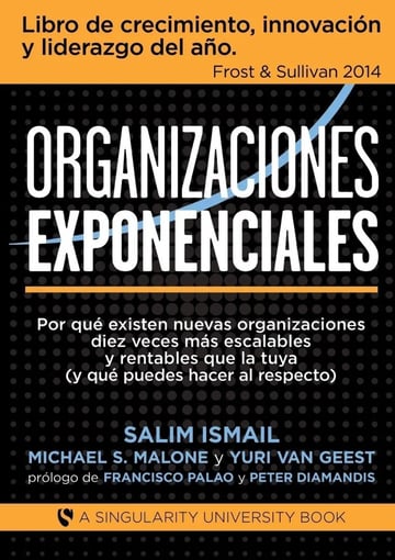 Libro - Organizaciones Exponenciales - Salim Ismail