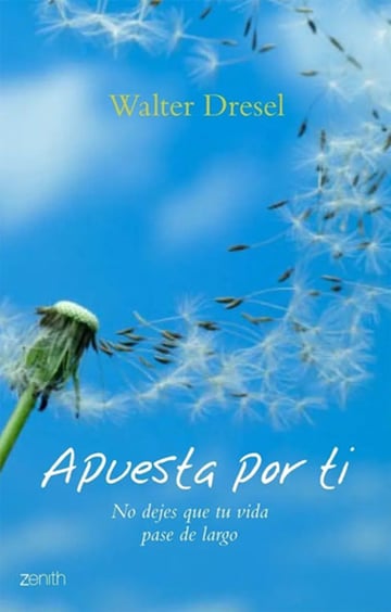 Libro - Apuesta Por Ti / Betting On Yourself - Walter Dresel