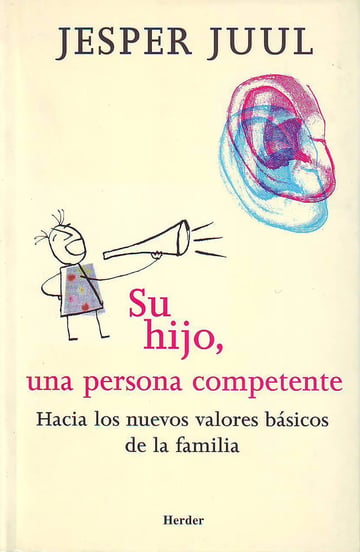 Libro - Su Hijo Una Persona Competente - Juul, Jesper
