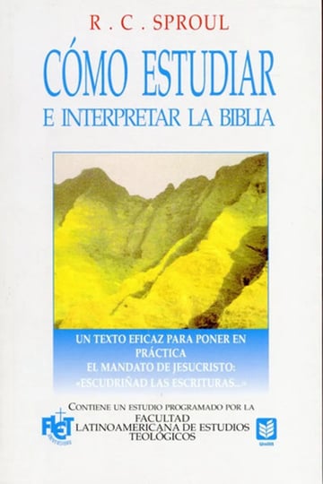 Libro - Cómo Estudiar E Interpretar La Biblia -  R.c. Sproul