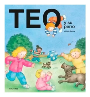 Libro - Teo Y Su Perro - Violeta Denou