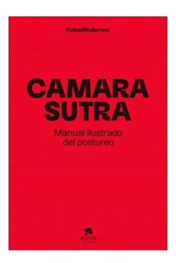 Libro - Camarasutra Postureo Influencers Rrss