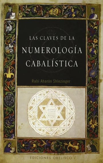 Las Claves De La Numerología Cabalística - R.a. Shlezinger