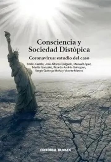 Consciencia Y Sociedad Distópica Coronavirus