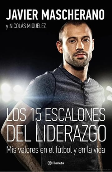 Mascherano Messi 15 Escalones Liderazgo