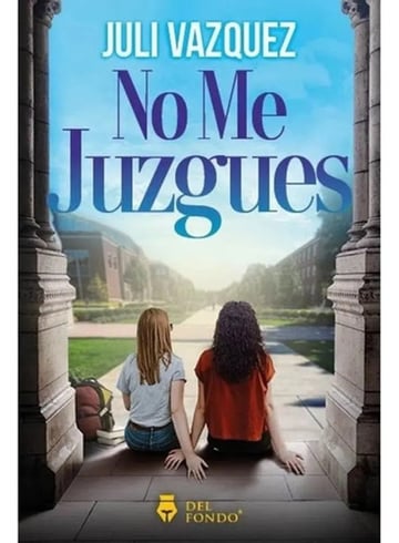 No Me Juzgues - Juli Vazquez