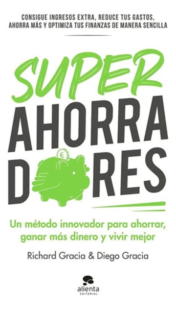 Superahorradores, Gracia, Dinero, Finanzas, Ahorrar