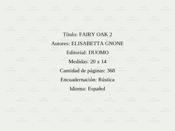 Fairy Oak 2 El Encanto De La Oscuridad - Elisabetta Gnone