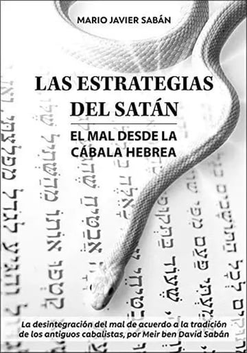 Las Estrategias De Satan - El Mal Desde La Cabala Hebrea