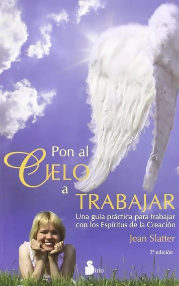 Libro - Pon El Cielo A Trabajar - Slatter Jean