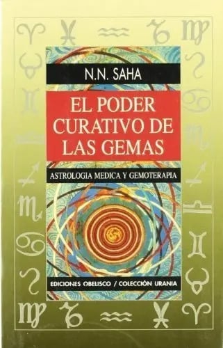 Poder Curativo De Las Gemas Astrologia Medica Y Gemoterapia