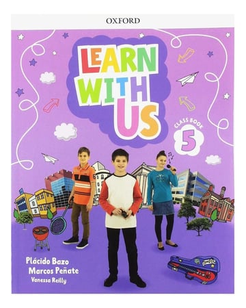Learn With Us 5 - Class Book - Oxford
