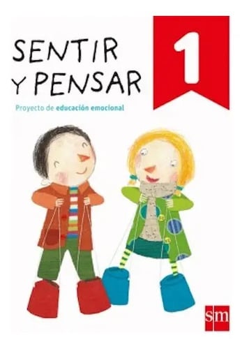 Sentir Y Pensar 1 - Sm