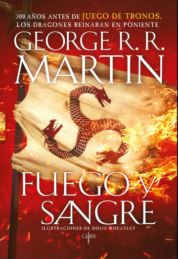 Fuego Y Sangre (cancion De Hielo Y Fuego) - George R. R. Ma