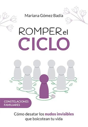 Romper El Ciclo Constelaciones Familiares Ecos Del Alma