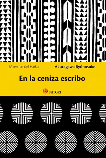 En La Ceniza Escribo - Ryunosuke Akutagawa
